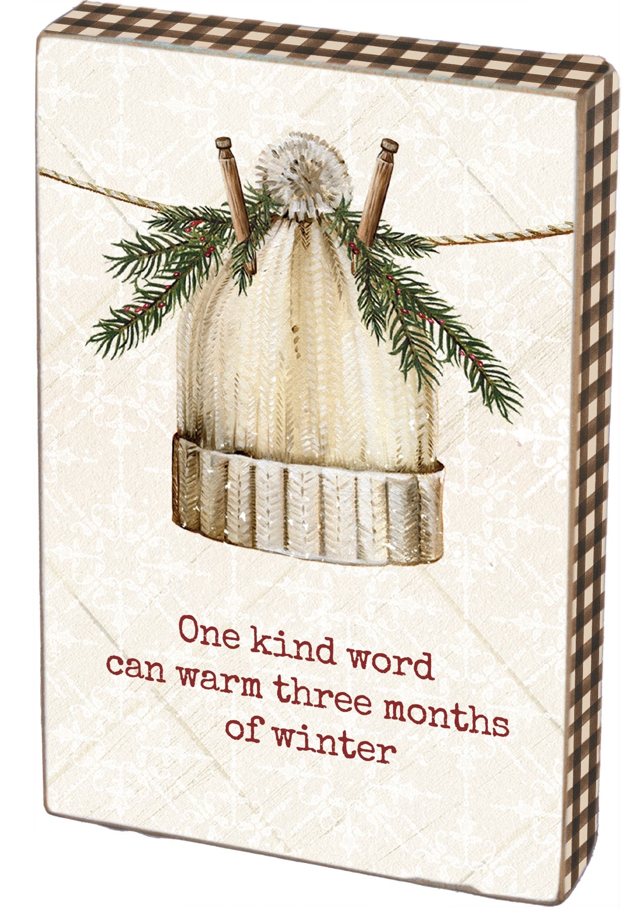 Block Sign - One Kind Word Can Warm Winter