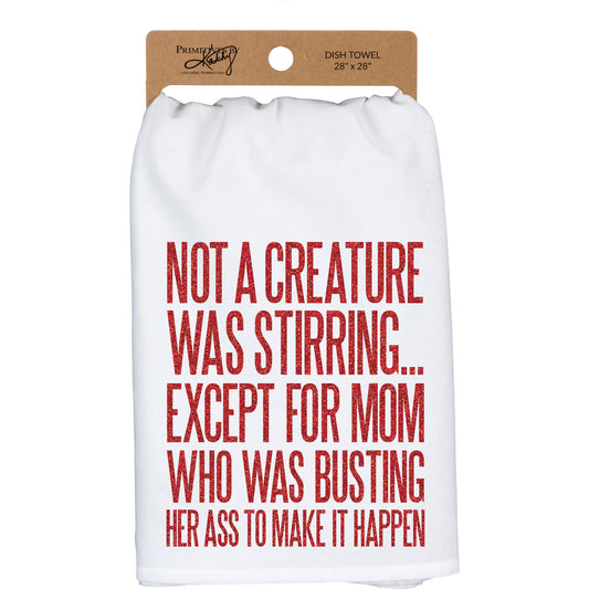 Kitchen Towel - NOT A CREATURE